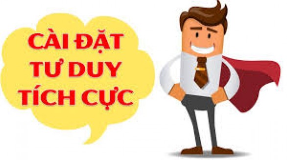 Tư duy tích cực – chìa khoá của thành công