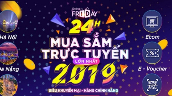 Online Friday: Cơ hội mua sắm hàng Việt trực tuyến lớn nhất năm 2019