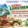 Đặc sản Cao Bằng sắp lên sóng livestream